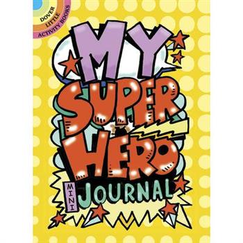 My Superhero Mini-Journal