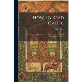 How To Read Gaelic