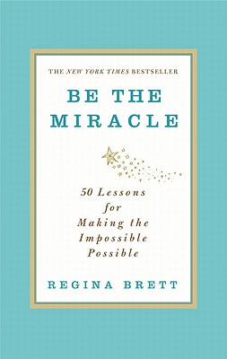 Be the Miracle