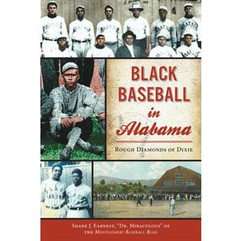 Black Baseball in Alabama
