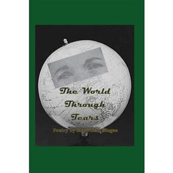 The World through Tears