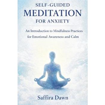 Self-guided Meditation for Anxiety