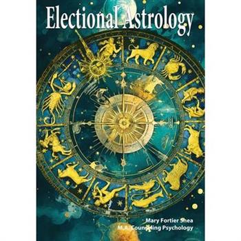 Electional Astrology