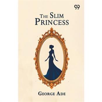 The Slim Princess