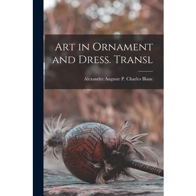 Art in Ornament and Dress. Transl