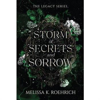 Storm of Secrets and Sorrow
