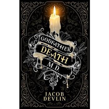 Godfather Death, M.D.