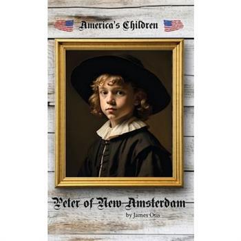 Peter of New Amsterdam