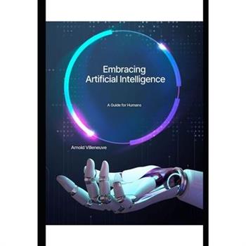 Embracing Artificial Intelligence