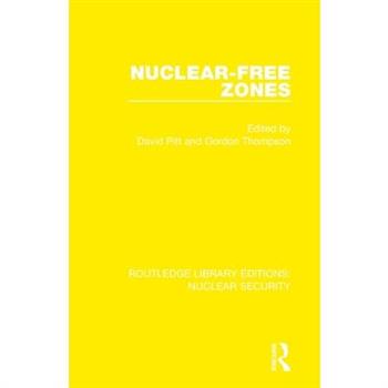 Nuclear-Free Zones Nuclear-Free Zones