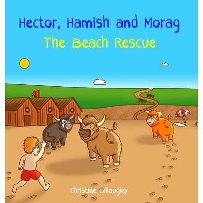 Hector, Hamish and Morag - The Beach Rescue