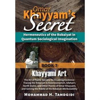 Omar Khayyam’s Secret
