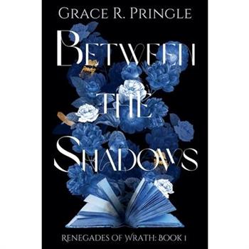 Between the Shadows