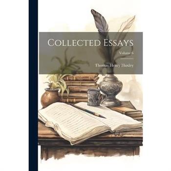 Collected Essays; Volume 6