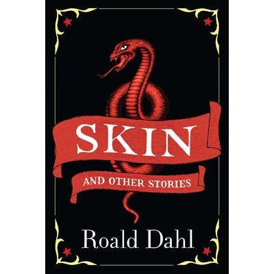 Skin and Other Stories