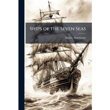 Ships of the Seven Seas