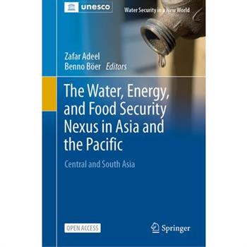 The Water, Energy, and Food Security Nexus in Asia and the Pacific