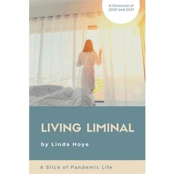Living Liminal