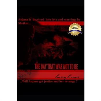 The Day That Was Not to Be