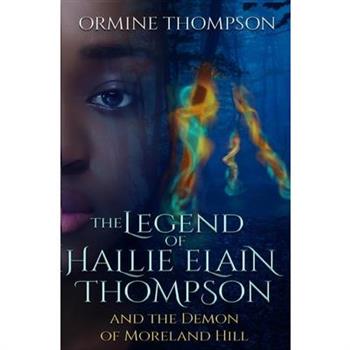 The Legend of Hallie Elain Thompson