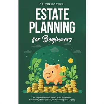 Estate Planning for Beginners
