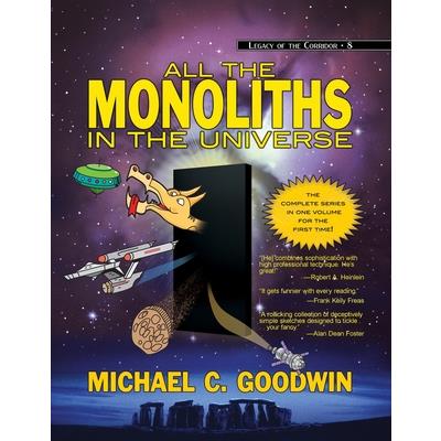 All the Monoliths in the Universe