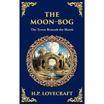 The Moon-Bog