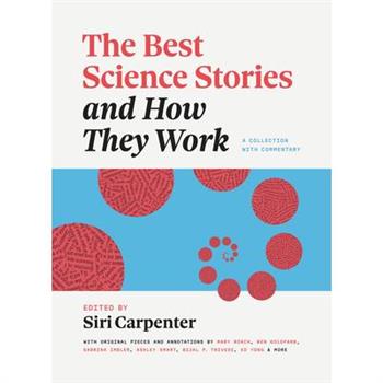 The Best Science Stories and How They Work