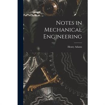 Notes in Mechanical Engineering