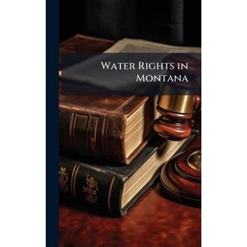 Water Rights in Montana