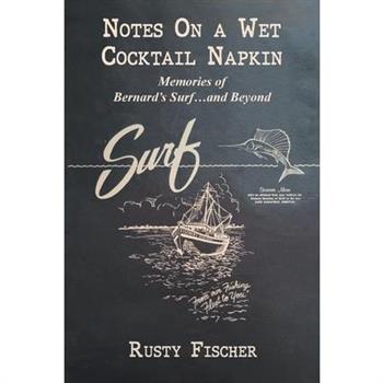 Notes on a Wet Cocktail Napkin