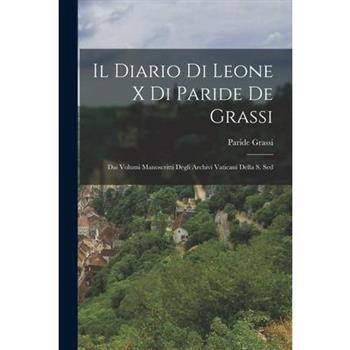 Il Diario di Leone X di Paride de Grassi