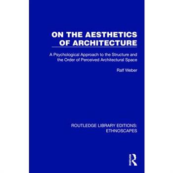 On the Aesthetics of Architecture