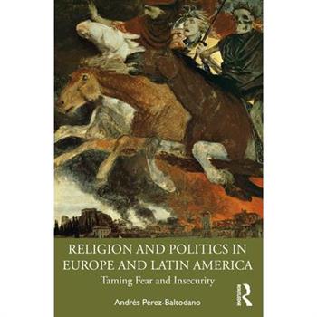 Religion and Politics in Europe and Latin America