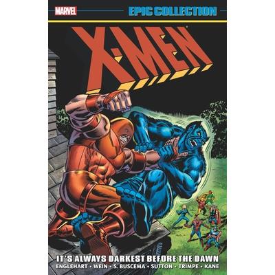 X-Men Epic Collection: It’s Always Darkest Before the Dawn