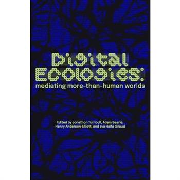 Digital Ecologies