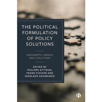 The Political Construction of Public Policy
