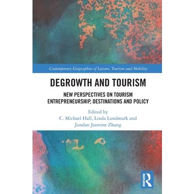Degrowth and Tourism