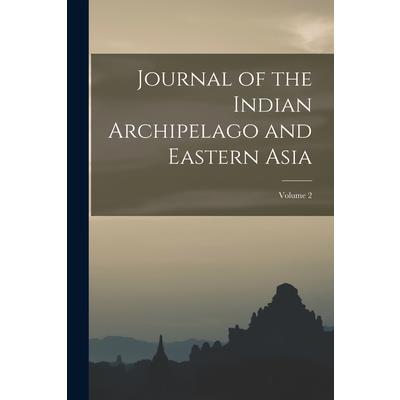 Journal of the Indian Archipelago and Eastern Asia; Volume 2