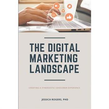 The Digital Marketing Landscape