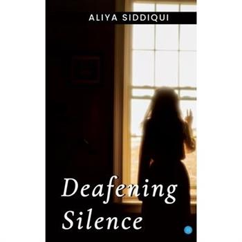 Deafening Silence