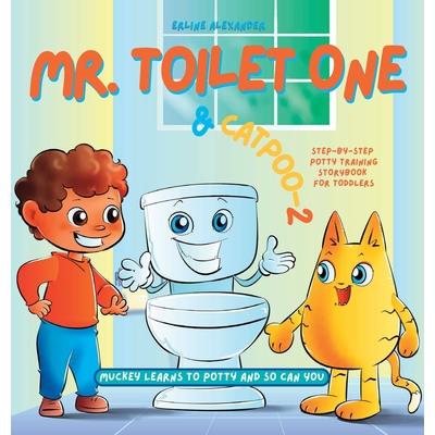 Mr. Toilet One and CatPoo-2