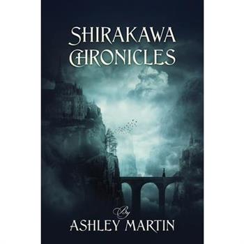 Shirakawa Chronicles