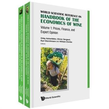 World Scientific Reference on Handbook of the Economics of Wine (in 2 Volumes)