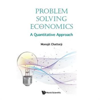 Problem Solving in Economics