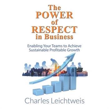 The Power of Respect In Business