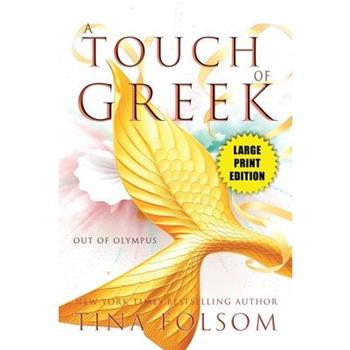 A Touch of Greek (Out of Olympus #1)