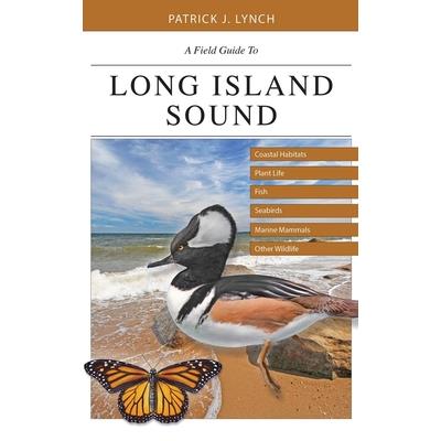 A Field Guide to Long Island Sound