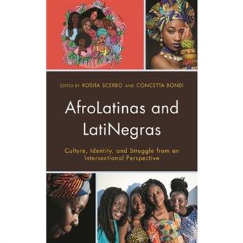 Afrolatinas and Latinegras
