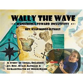 Wally the Wave's Wanderings to Inclusivity